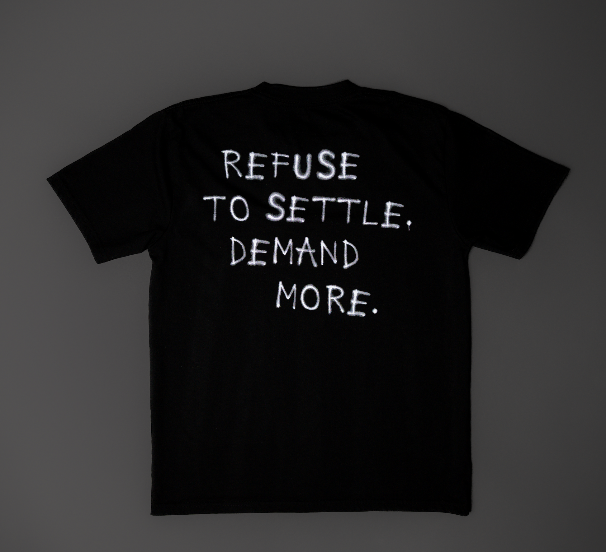 Refuse To Settle T-Shirt